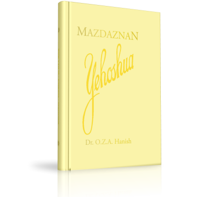 MAZDAZNAN-Yehoshua - Das Leben Jesu