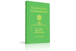 MAZDAZNAN Wiedergeburtskunde - Hörbuch